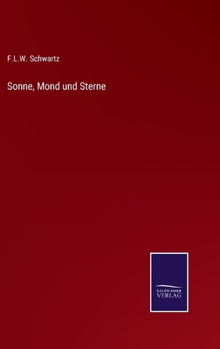 Sonne, Mond und Sterne