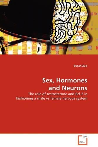 Sex, Hormones and Neurons