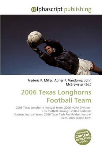 2006 Texas Longhorns Football Team