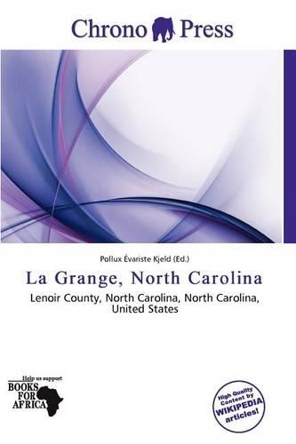 La Grange, North Carolina
