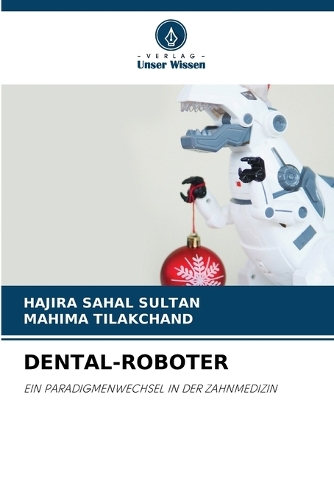 Dental-Roboter