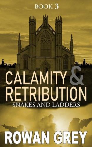 Calamity and Retribution