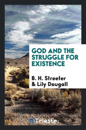 God and the Struggle for Existence