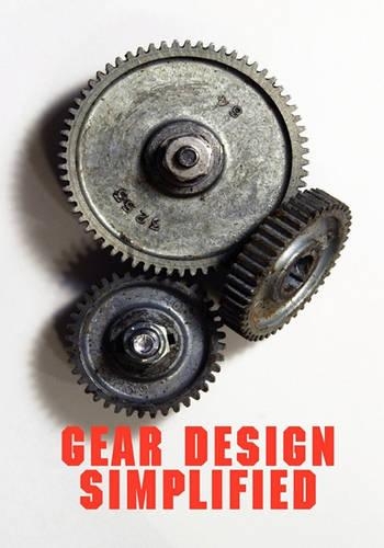 Gear Design Simplified: (English)