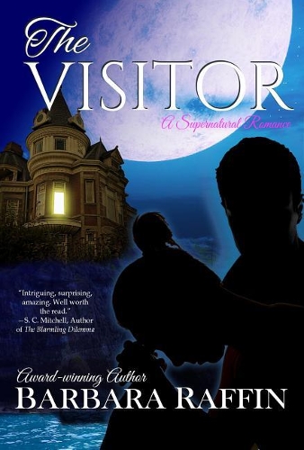 The Visitor: A Supernatural Romance