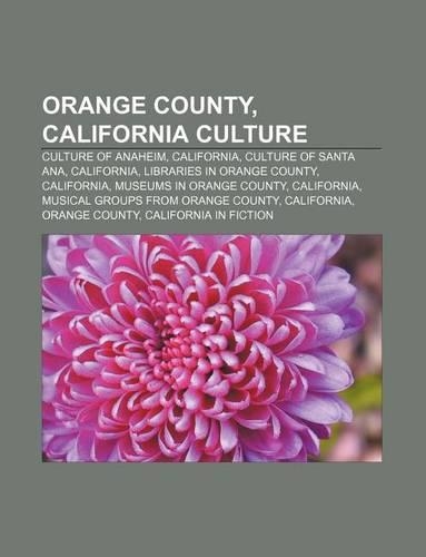 Orange County, California Culture