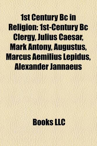 1st Century BC in Religion