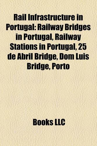 Rail Infrastructure in Portugal