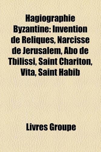 Hagiographie Byzantine