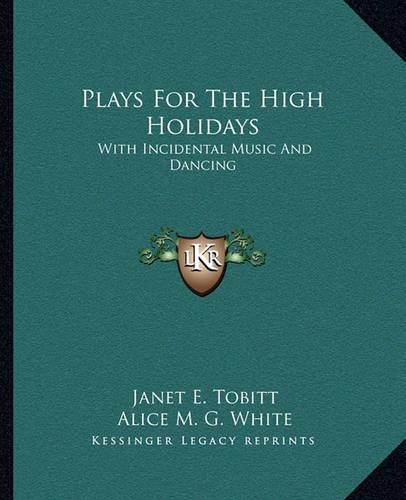 Plays For The High Holidays