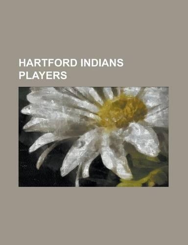 Hartford Indians Players