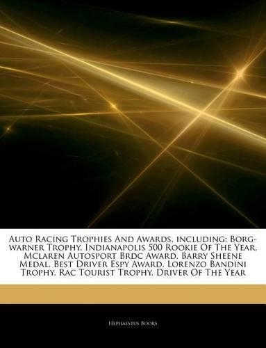Articles on Auto Racing Trophies and Awards, Including