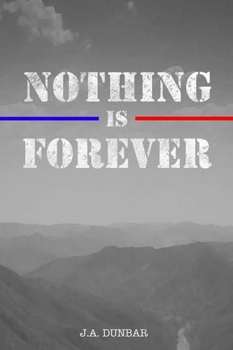 Nothing is Forever