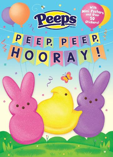 Peep, Peep, Hooray! (Peeps)