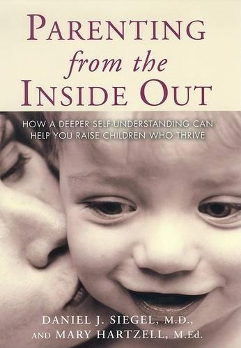Parenting from the Inside out
