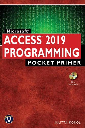 Microsoft Access 2019 Programming Pocket Primer: (Pocket Primer)