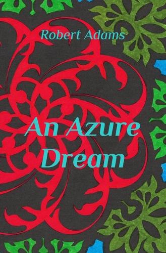 An Azure Dream