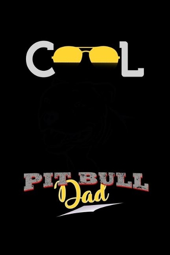 Cool Pitbull Dad