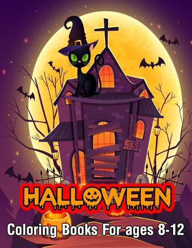 Halloween Coloring Books For ages 8-12