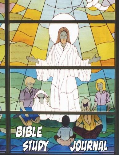 Bible Study Journal: Christian guide, notes, coloring pages, places for notes and more.