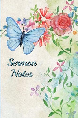 Sermon Notes: Journal to Record Scripture, Speaker and Notes 52 Weeks 1 Year Softcover Version 1