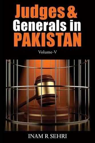 Judges & Generals in Pakistan