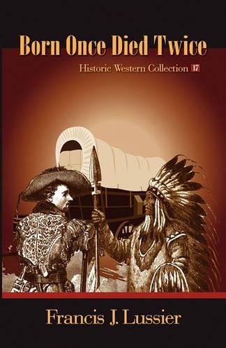 Born Once Died Twice