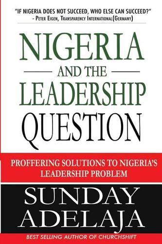 Nigeria and the Leadership Question