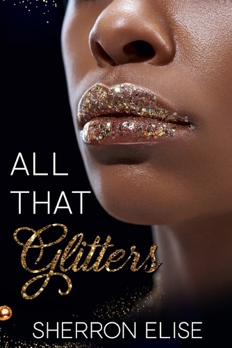 All That Glitters