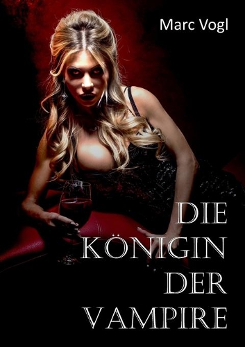 Die Königin der Vampire