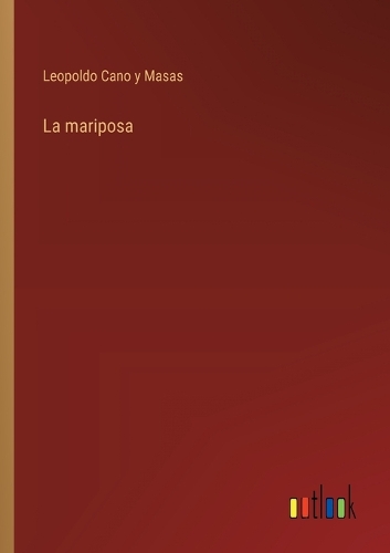 La mariposa