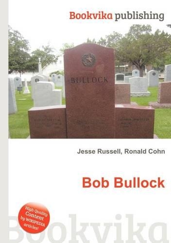 Bob Bullock: (English)
