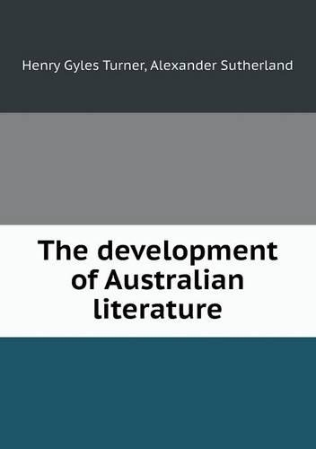 The development of Australian literature: (English)