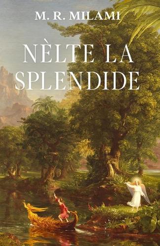 Nèlte la Splendide