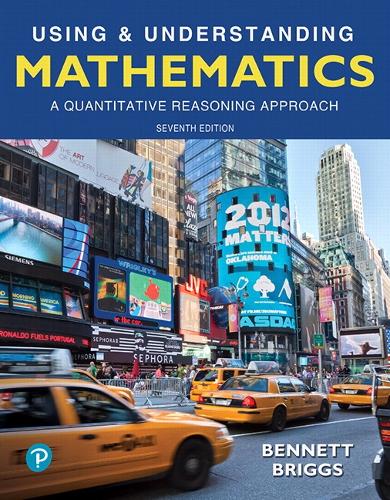 Using & Understanding Mathematics: A Quantitative Reasoning Approach + MyLab Math with Pearson eText(Bennett Science & Math Titles)