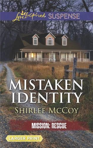 Mistaken Identity: (7 Mission: Rescue)