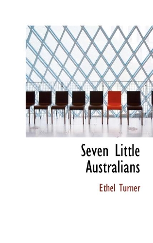 Seven Little Australians: (English)