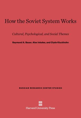How the Soviet System Works