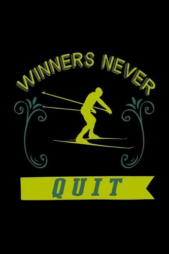 Winners never quit