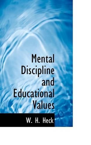 Mental Discipline and Educational Values