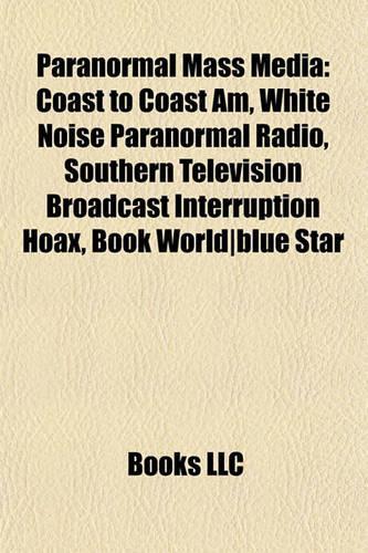 Paranormal Mass Media