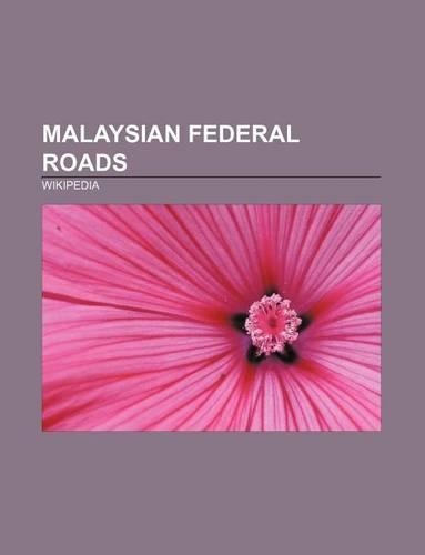 Malaysian Federal Roads