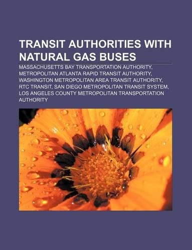 Transit Authorities with Natural Gas Buses