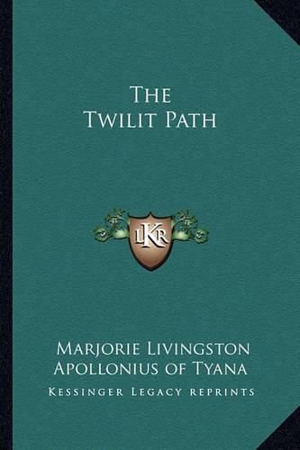 The Twilit Path: (English)