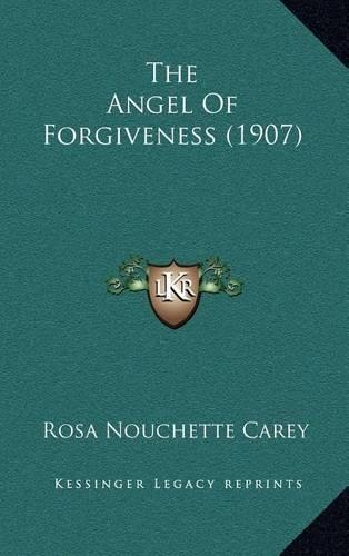 The Angel of Forgiveness (1907)