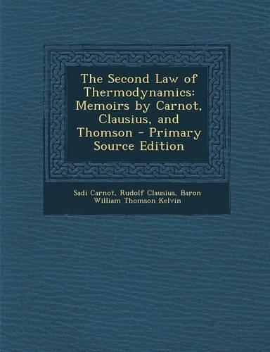 The Second Law of Thermodynamics