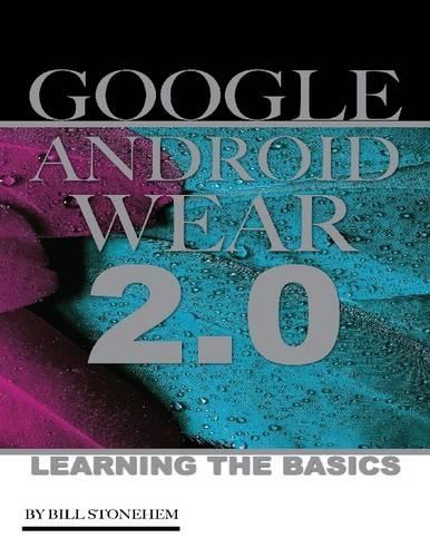 Android Wear 2.0: Learning the Basics