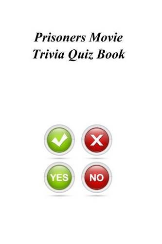 Prisoners Movie Trivia Quiz Book