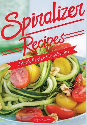 Spiralizer Recipes
