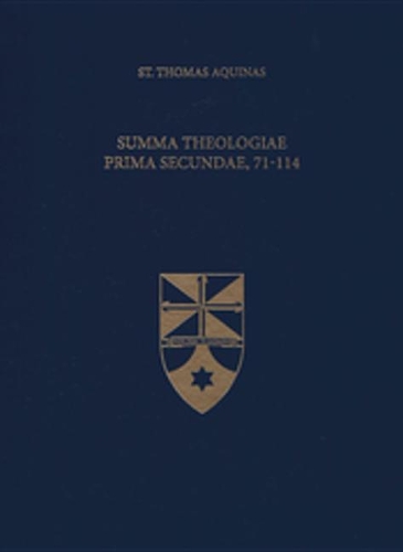 Summa Theologiae Prima Secundae, 71-114